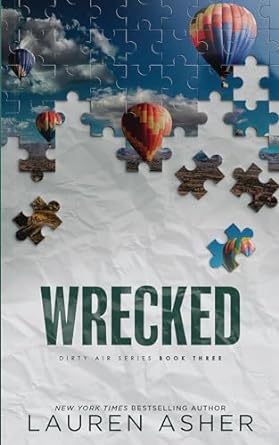 Wrecked (Dirty Air #3)
