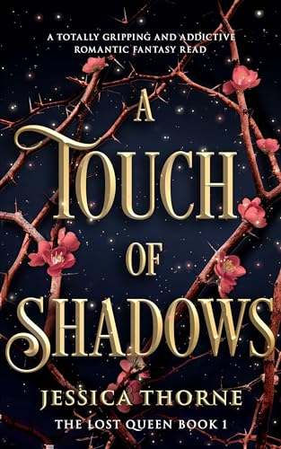 A Touch of Shadows (The Lost Queen #1)