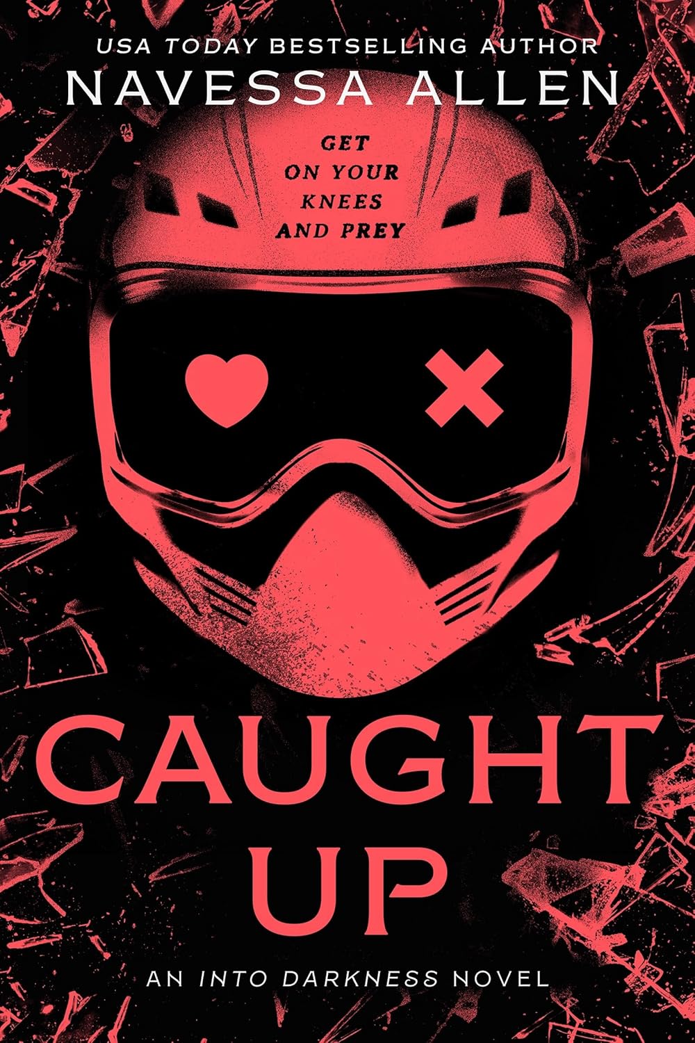 Caught Up (Into Darkness #2)