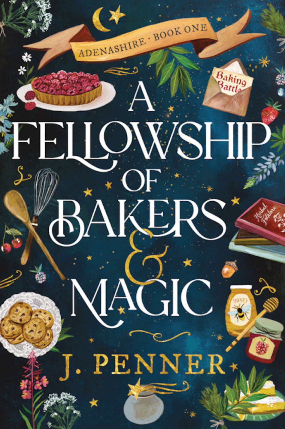 A Fellowship of Bakers & Magic (Adenashire #1)