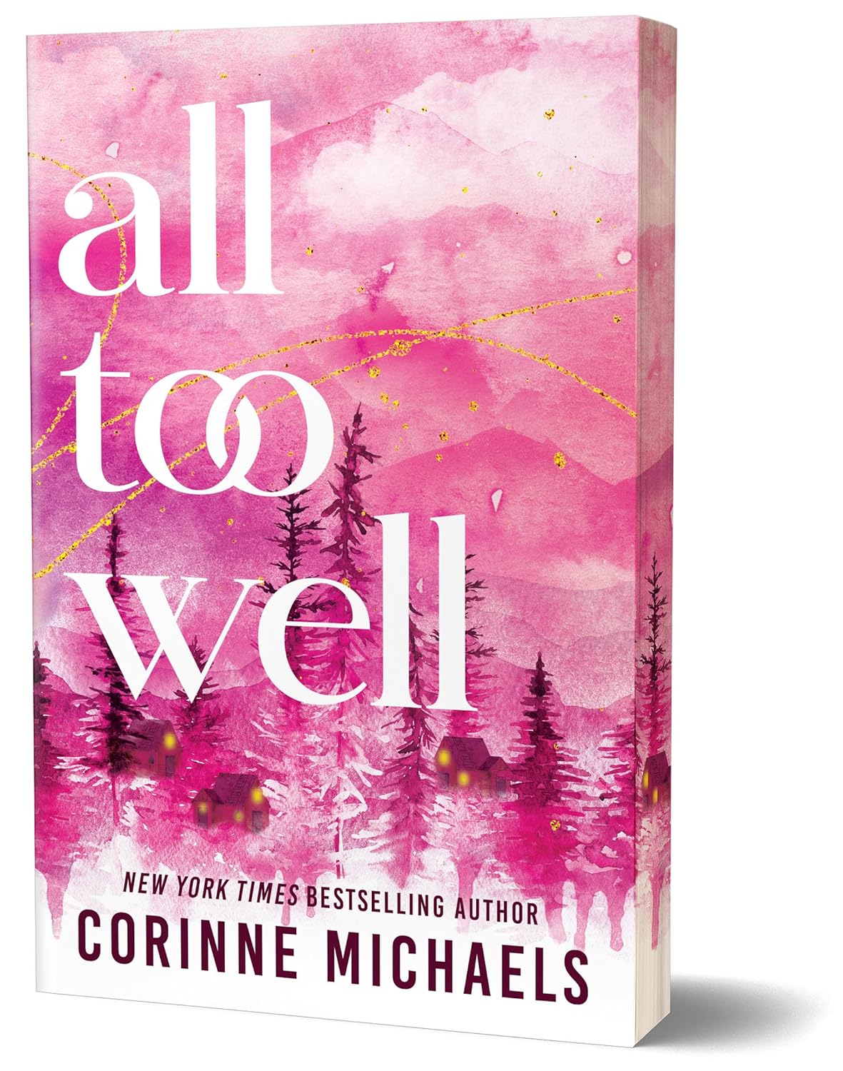 All Too Well (Ember Falls #1)