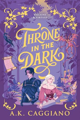 Throne in the Dark (Villains & Virtues #1)