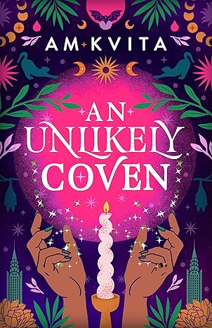 A Unlikely Coven (Green Witch Cycle #1)
