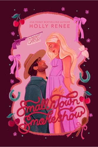 Small Town Smokeshow (The Calloway Ranch #2)