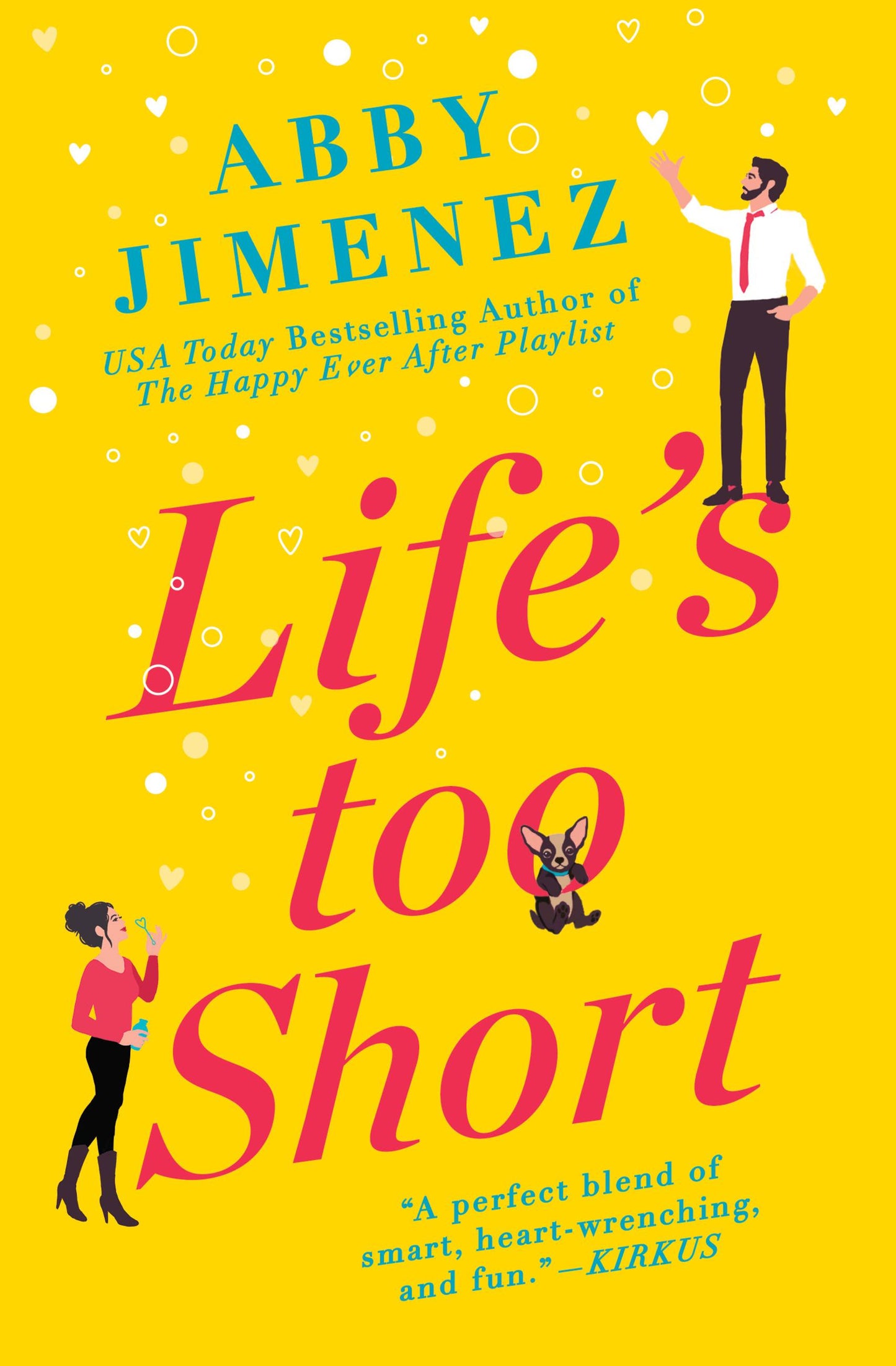 Life's Too Short (The Friend Zone #3)