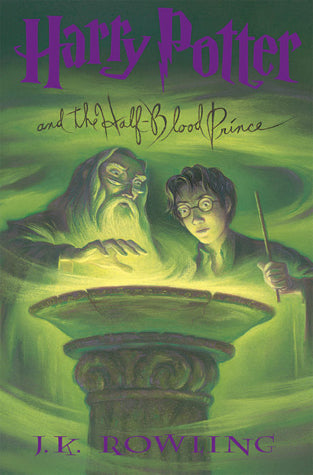 Harry Potter and the Half-Blood Prince (Harry Potter #6)