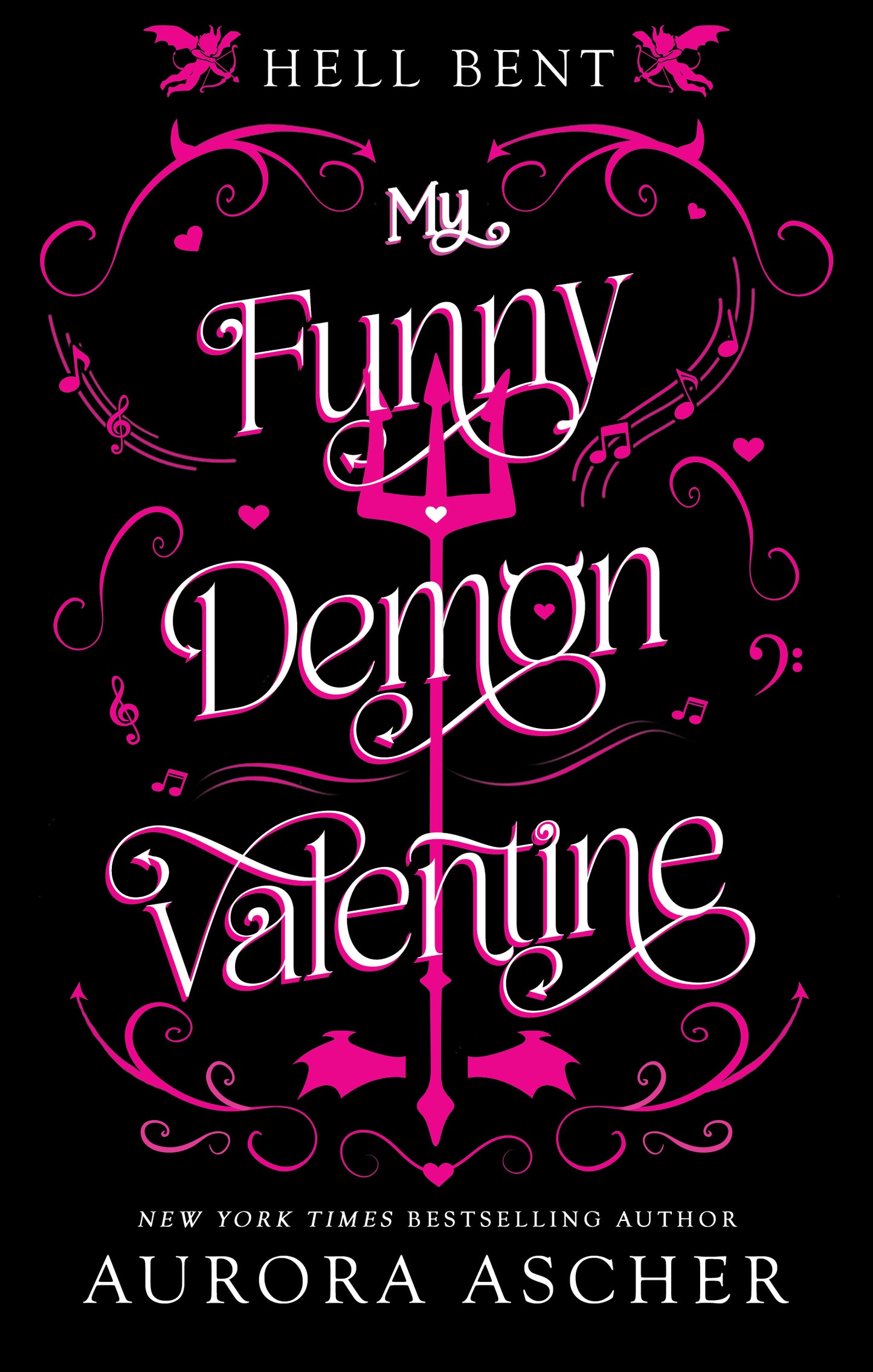 My Funny Demon Valentine (Hell Bent #1)