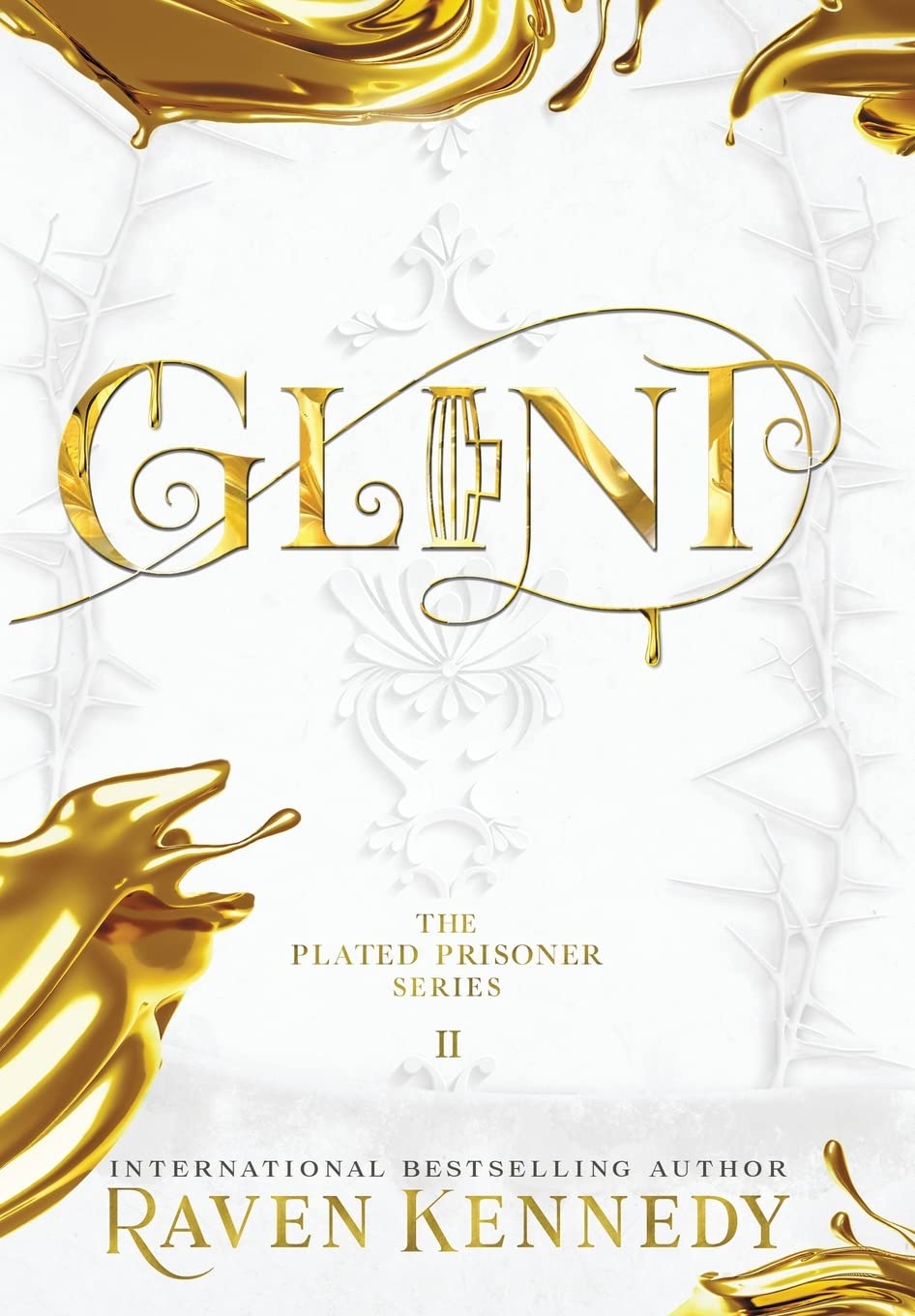 Glint (The Plated Prisoner #2)