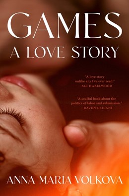 Games: A Love Story (Preorder - 6/30/26)