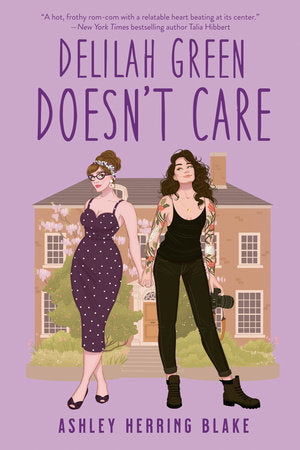 Delilah Green Doesn't Care (Bright Falls #1)