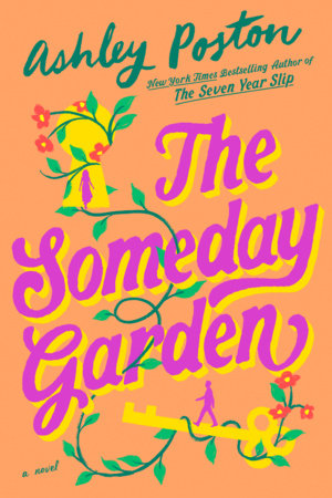 The Someday Garden (Preorder - 6/16/26)