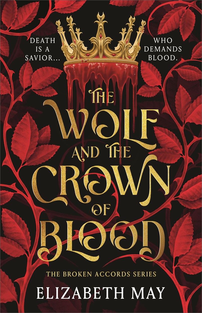 The Wolf and the Crown of Blood (Broken Accords #1)