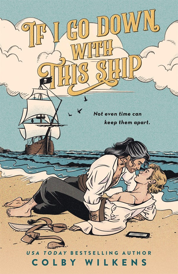 If I Go Down with This Ship (Preorder - 8/4/26)