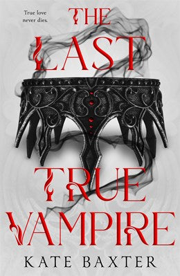 The Last True Vampire (#1)
