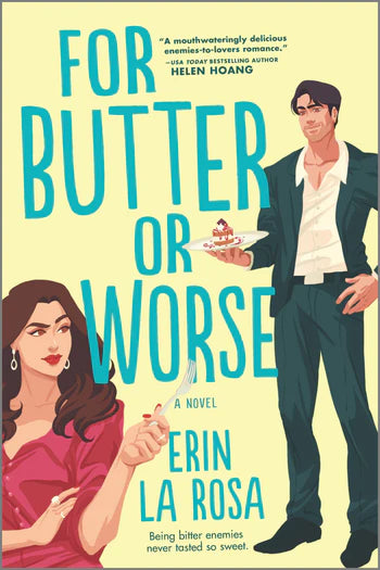 For Butter or Worse (The Hollywood Series #1)