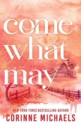 Come What May (Ember Falls #4)