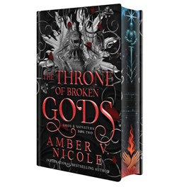 The Throne of Broken Gods: Deluxe Limited Edition (Gods & Monsters #2)