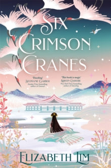 Six Crimson Cranes (#1)
