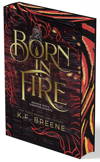Born in Fire (Demon Days, Vampire Nights #1)