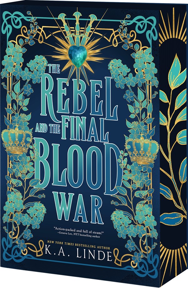 The Rebel and the Final Blood War (Blood Type #3)