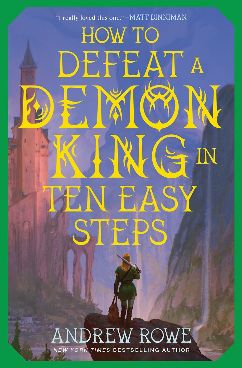 How to Defeat a Demon King in Ten Easy Steps (#1)