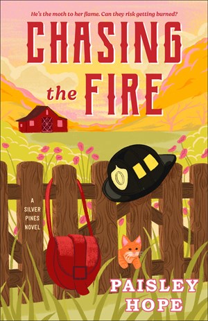 Chasing the Fire (Silver Pines Ranch #1)