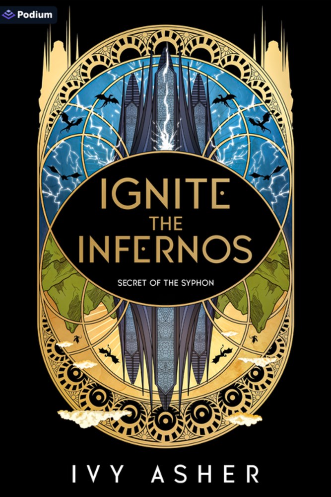 Ignite the Infernos (Secret of the Syphon #2)