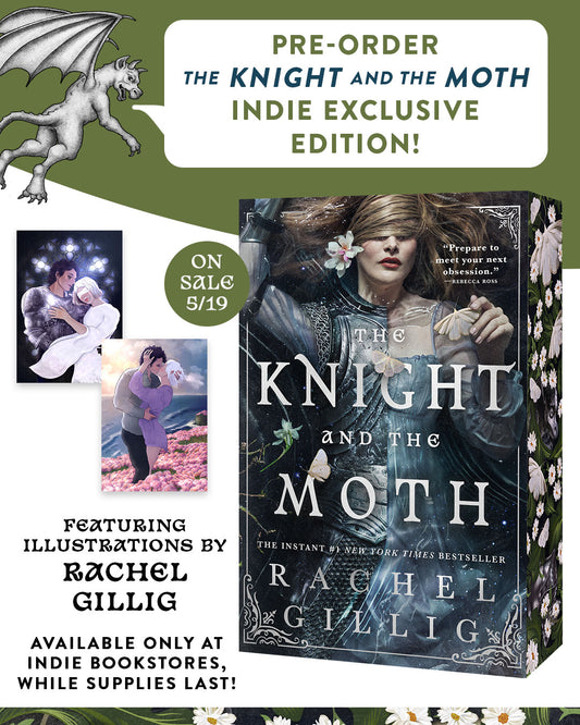 The Knight and the Moth: Indie Exclusive Edition (The Stonewater Kingdom #1)