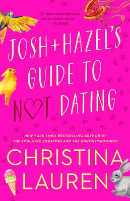 Josh & Hazel's Guide to Not Dating