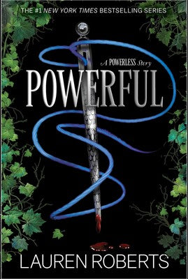 Powerful (The Powerless Trilogy #1.5)