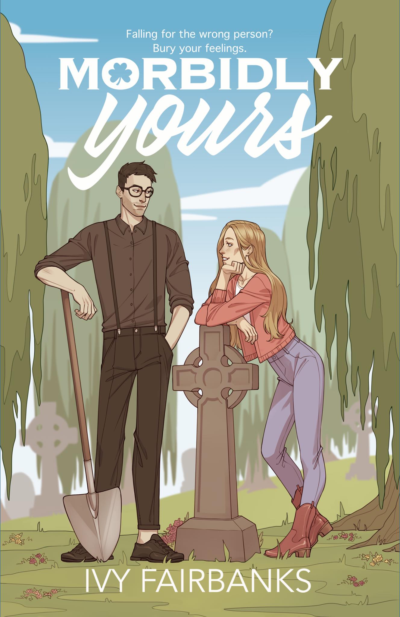 Morbidly Yours (Love in Galway #1)