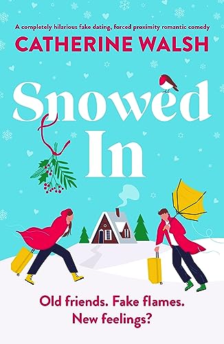 Snowed In (Fitzpatrick Christmas #2)