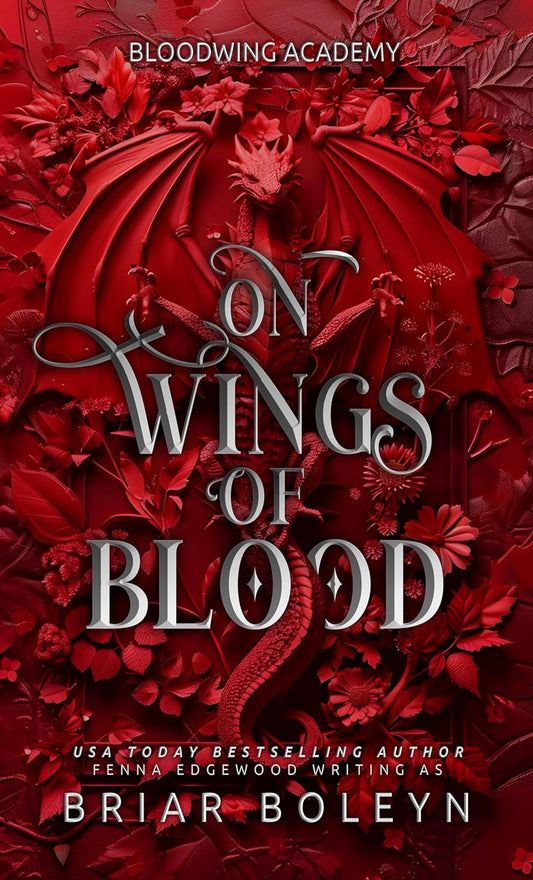 On Wings of Blood (Bloodwing Academy #1)
