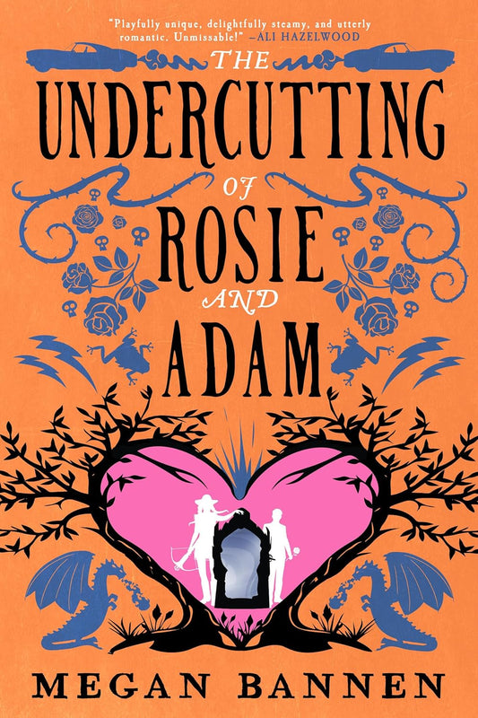 The Undercutting of Rosie and Adam (Hart and Mercy #3)