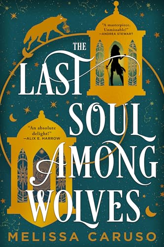 The Last Soul Among Wolves (The Echo Archives #2)