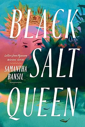 Black Salt Queen (Letters from Maynara #1)