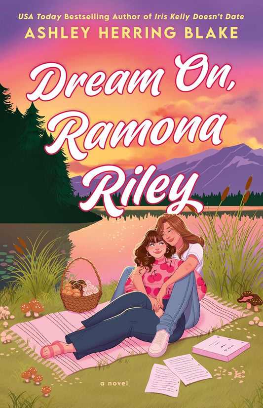 Dream on Ramona Riley (Clover Lake #1)