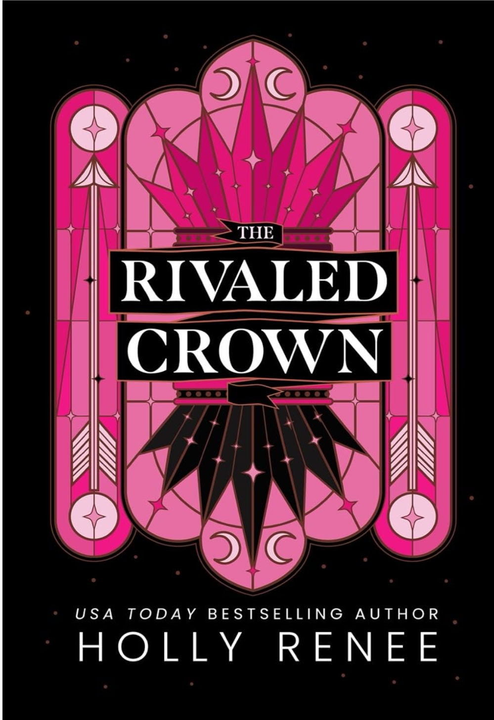The Rivaled Crown (The Veiled Kingdom #3)