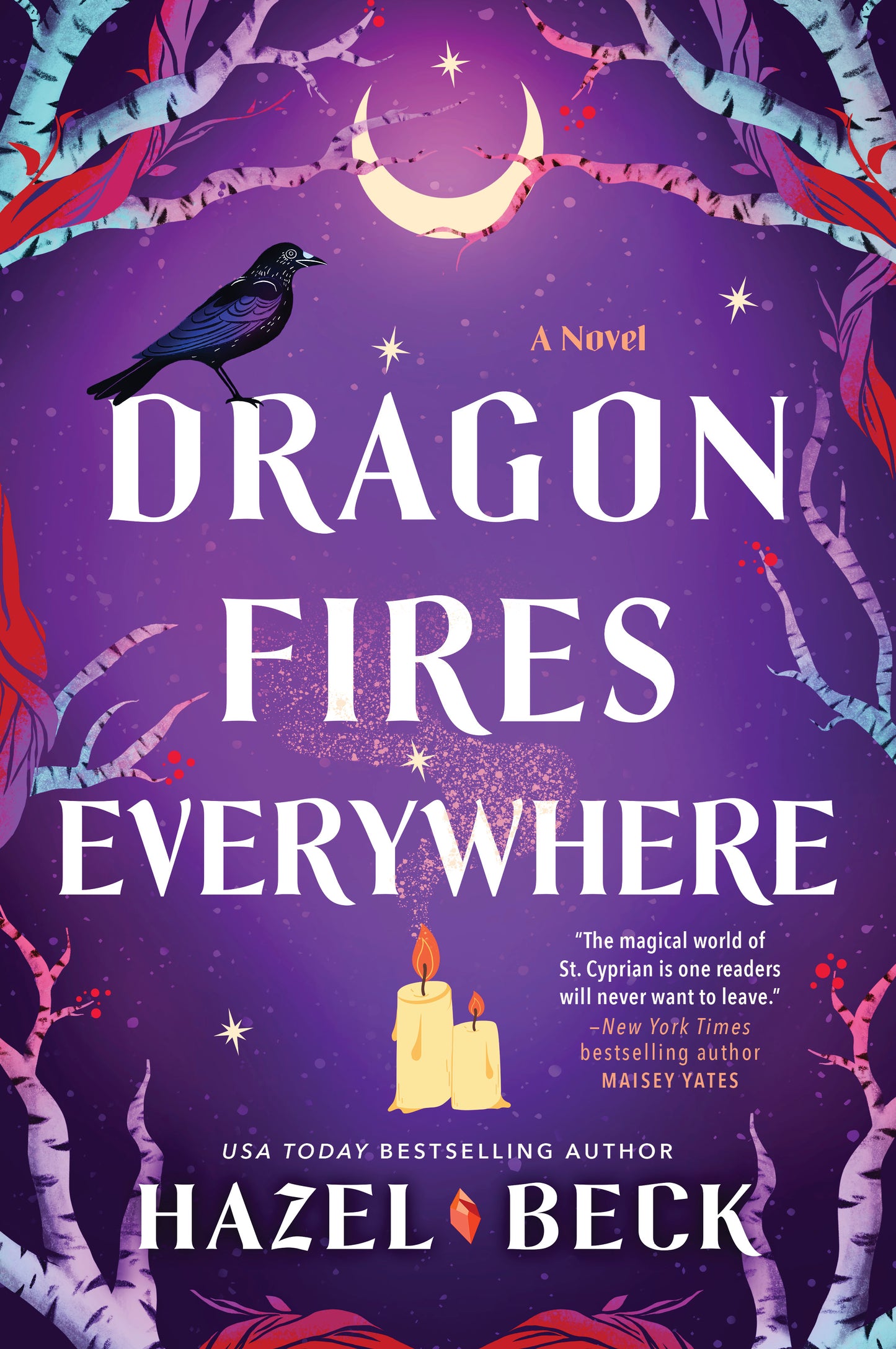 Dragon Fires Everywhere (Witchlore #4)