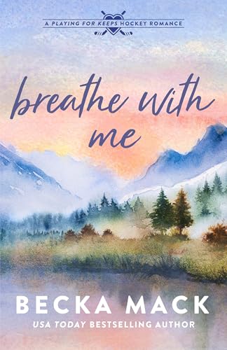 Breathe With Me (Playing for Keeps #5)