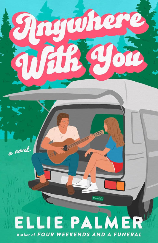 Anywhere with You