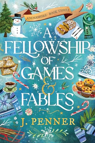 A Fellowship of Games & Fables (Adenashire #3)