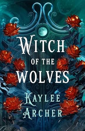 Witch of the Wolves (#1)