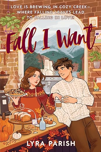 Fall I Want (Cozy Creek Collection #1)