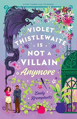 Violet Thistlewaite Is Not a Villain Anymore (Preorder - 11/18/25)