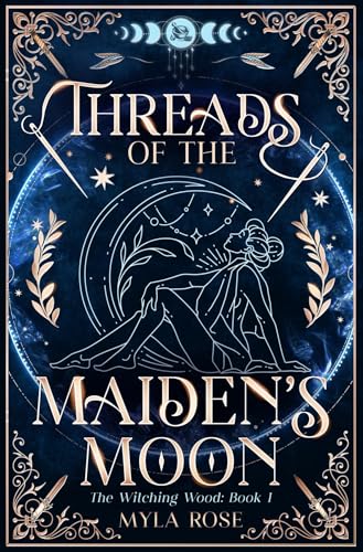 Threads of the Maiden's Moon (The Witching Wood #1)