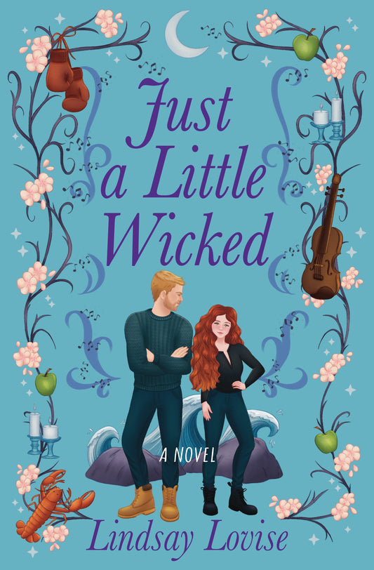Just a Little Wicked (Wicked Sisters #2)