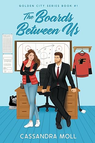 The Boards Between Us (Golden City Series #1)