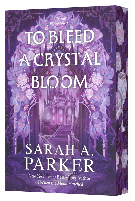 To Bleed a Crystal Bloom (Crystal Bloom #1) [Preorder - 12/3/25]