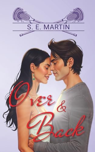 Over & Back (The Medicine Game #1)